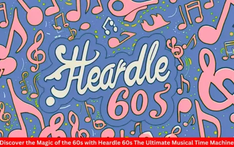 Heardle 60s