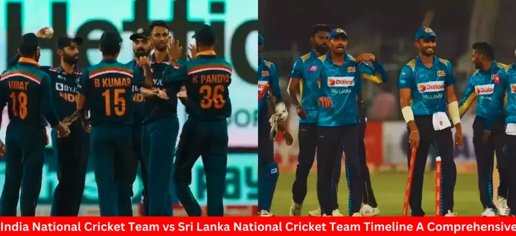 India National Cricket Team vs Sri Lanka National Cricket Team Timeline